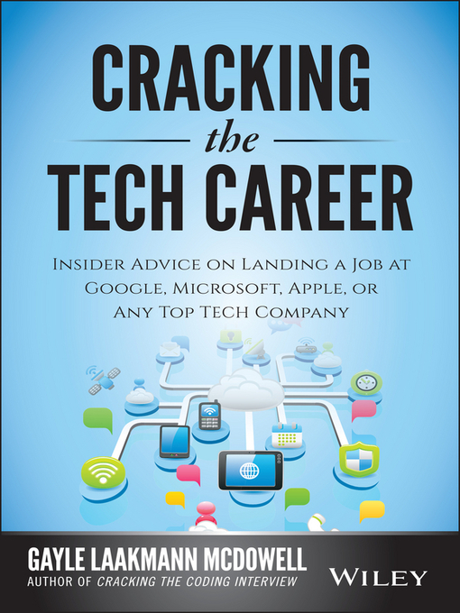 Title details for Cracking the Tech Career by Gayle Laakmann McDowell - Available